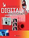Digital Photography Step by Step