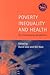 Poverty, Inequality and Hea...