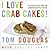 I Love Crab Cakes! 50 Recip...