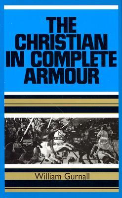 The Christian in Complete Armour (Hardcover)