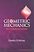 GEOMETRIC MECHANICS, PART I: DYNAMICS AND SYMMETRY