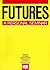 Futures: A Personal Seminar