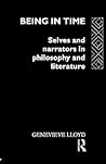 Being in Time: Selves and Narrators in Philosophy and Literature (Ideas)