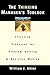 The Thinking Manager's Toolbox: Effective Processes for Problem Solving and Decision Making