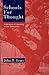 Schools for Thought by John T. Bruer
