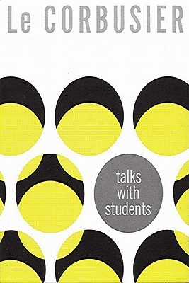 Le Corbusier Talks with Students