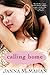 Calling Home by Janna McMahan