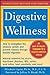 Digestive Wellness: How to ...