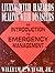 Living with Hazards, Dealing with Disasters: An Introduction to Emergency Management: An Introduction to Emergency Management