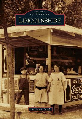 Lincolnshire (Images of America: Illinois)