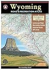 Benchmark Wyoming Road and Recreation Atlas