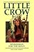 Little Crow: Spokesman for ...