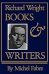 Richard Wright: Books and Writers Richard Wright: Books and Writers
