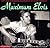 Maximum Elvis: The Unauthorised Biography of Elvis (Maximum series)