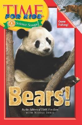 Bears! (Time For Kids)