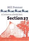 Section 27: A Century on a Family Farm