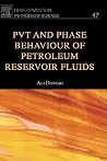 PVT and Phase Behaviour of Petroleum Reservoir Fluids