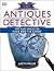 Antiques Detective by Judith H. Miller