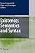 Existence: Semantics and Sy...