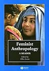 Feminist Anthropology: A Reader