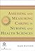 Assessing and Measuring Caring in Nursing and Health Science