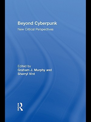 Beyond Cyberpunk (ebook)