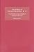 The Works of Thomas Traherne IV: Church's Year-Book, A Serious and athetical Contemplation of the Mercies of GOD, [Meditations on the Six Days of the Creation]