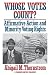 Whose Votes Count?: Affirmative Action and Minority Voting Rights (Twentieth Century Fund Books/Reports/Studies)
