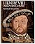 Henry VIII and His Court by Neville Williams