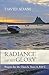 Radiance of His Glory: Prayers for the Church: Years A, B and C