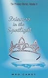 Princess in the Spotlight by Meg Cabot
