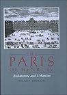 The Paris of Henri IV: Architecture and Urbanism