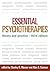 Essential Psychotherapies: Theory and Practice