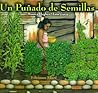 Un Puñado De Semillas by Monica Hughes