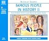 Famous People in History II Famous People in History II