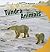 Tundra Animals (American Habitats)