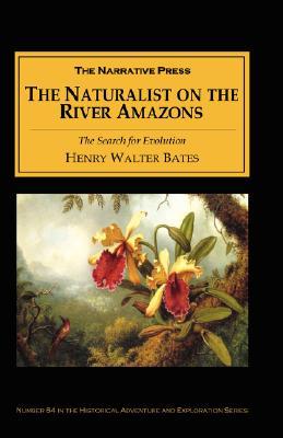 The Naturalist on the River Amazons (Paperback)