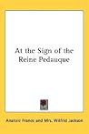 At the Sign of the Reine Pedauque At the Sign of the Reine Pedauque