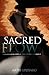 Sacred Flow: Discovering Life in the Divine Current