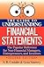The Guide to Understanding Financial Statements