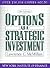 Options as a Strategic Inve...