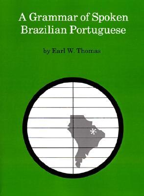 Grammar of Spoken Brazilian Portuguese (Paperback)