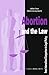 Abortion and the Law: From International Comparison to Legal Policy