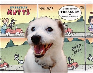Everyday MUTTS: A Comic Strip Treasury (Volume 15)