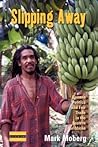 Slipping Away: Banana Politics and Fair Trade in the Eastern Caribbean