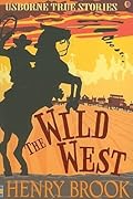 The Wild West