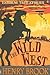 The Wild West