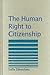The Human Right to Citizenship