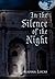 In the Silence of the Night