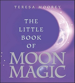 The Little Book of Moon Magic (Paperback)